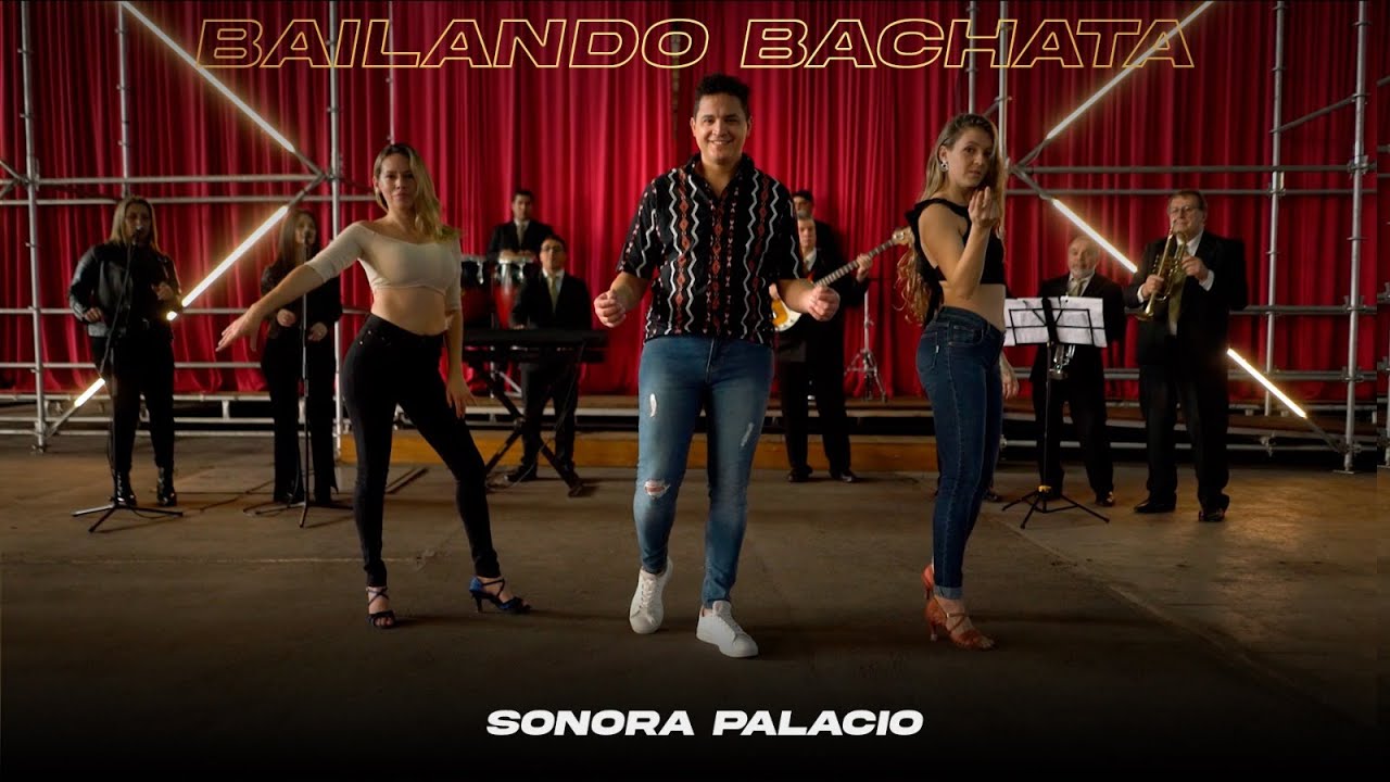 Sonora Palacio - Bailando Bachata (Video Oficial)