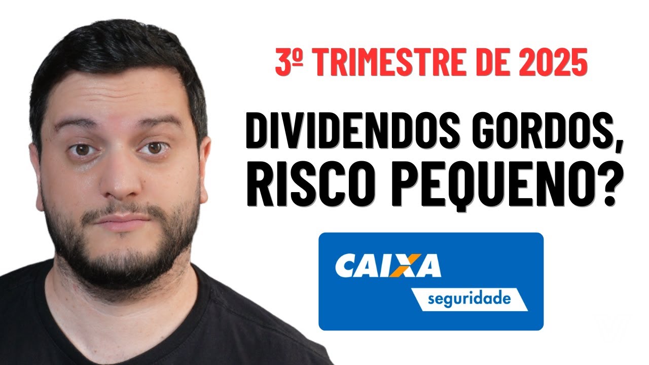 Caixa Seguridade (CXSE3) 3T25: Ainda &eacute; uma boa para viver de dividendos?