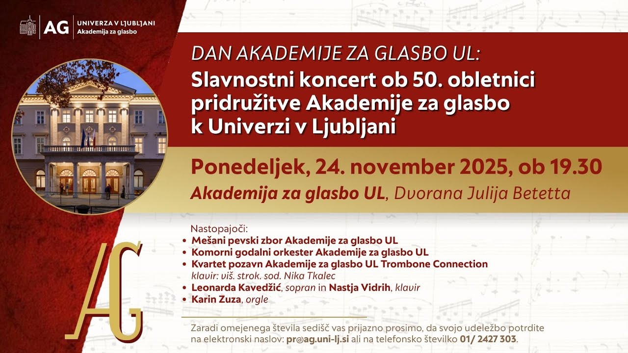 SLAVNOSTNI KONCERT OB 50. OBLETNICI PRIDRUŽITVE AKADEMIJE ZA GLASBO K UNIVERZI V LJUBLJANI