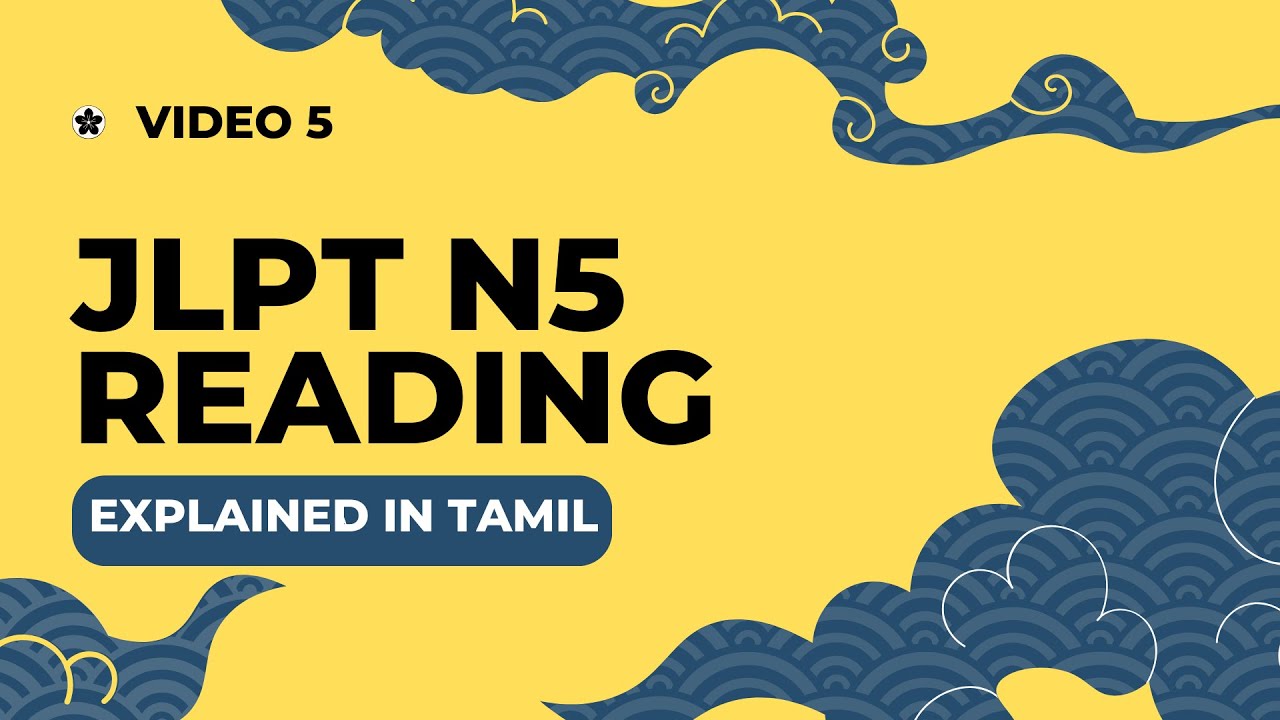 JLPT N5 Reading - Information Retrieval - Explanation in Tamil - Video 5 - Japanese in Tamil