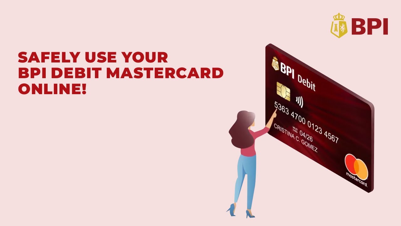 Turn on E-Commerce access | BPI Debit Mastercard | 2021
