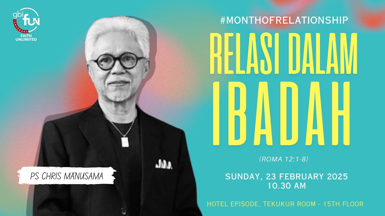 IBADAH RAYA 2 | MINGGU 23 FEBRUARI 2025 | 