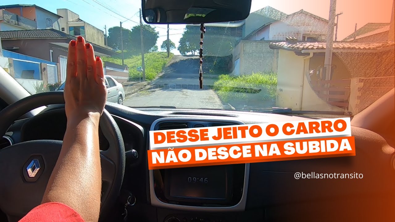 DESSE JEITO O CARRO NÃO DESCE NA SUBIDA