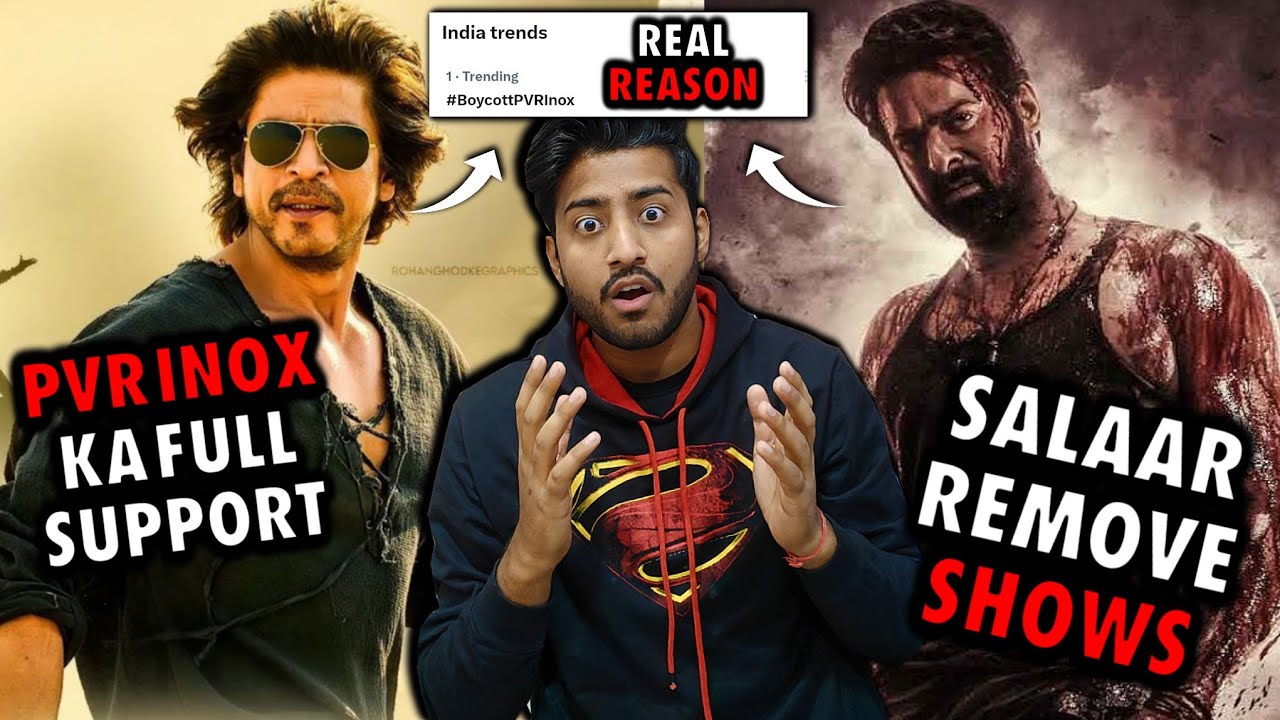BREAKING: SALAAR FANS BOYCOTT PVR ,INOX CINEMA| SALAAR VS DUNKI | SALAAR REMOVE SHOWS INOX |SALAAR