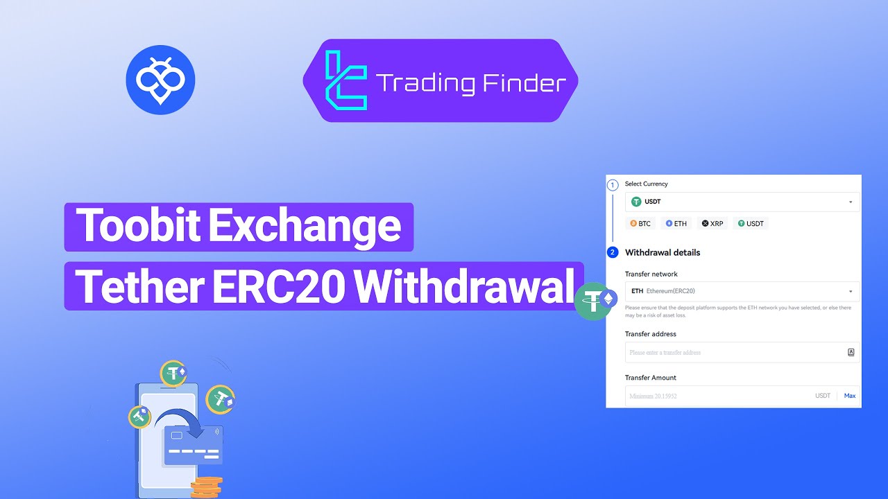 🟢 Toobit Exchange | How to Withdraw Tether (USDT) via ERC20 Network &ndash; [Trading Finder]