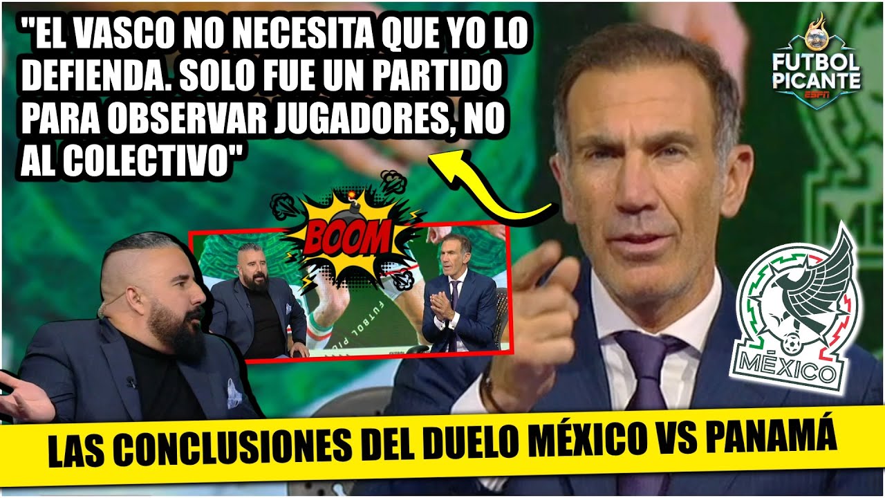 Paco Gabriel defiende al VASCO: si te preocupa enfrentar y golear a Panamá ESTÁS MAL |Futbol Picante