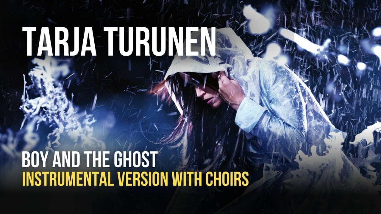 Tarja - Boy and the Ghost (Instrumental With Choirs)