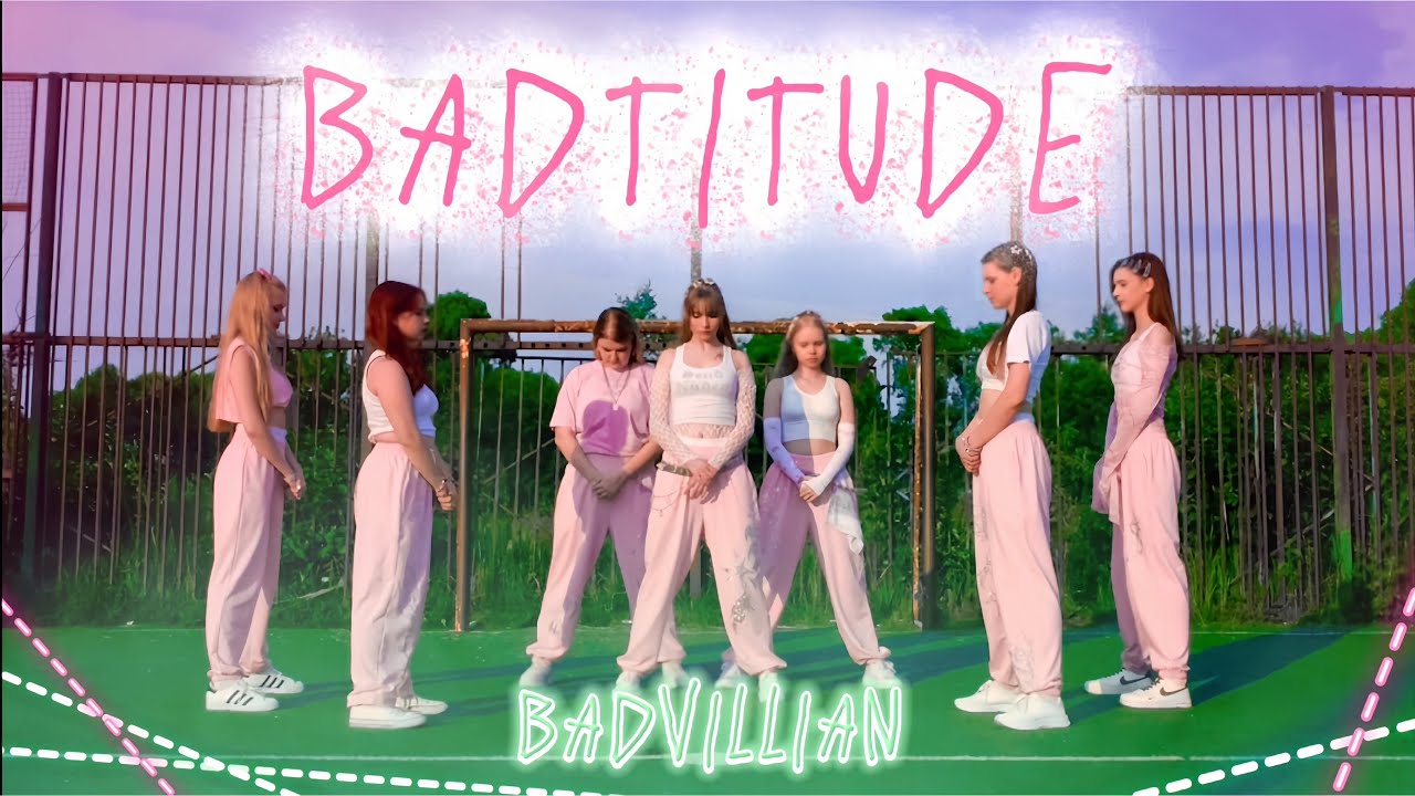 BADVILLAIN (배드빌런) - BADTITUDE (야호) | cover dance by NYXIA RUSSIA