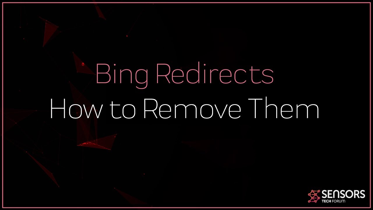 Remove Bing Redirect Virus