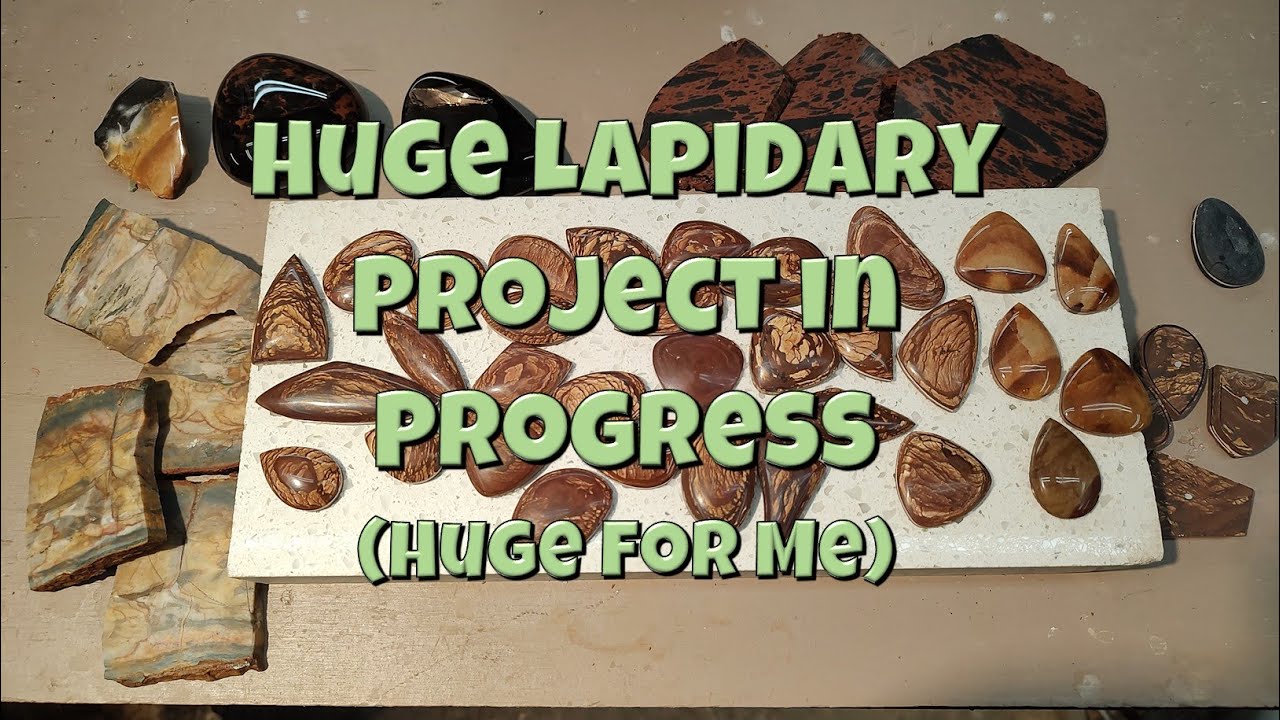 Huge Lapidary Project in Progress