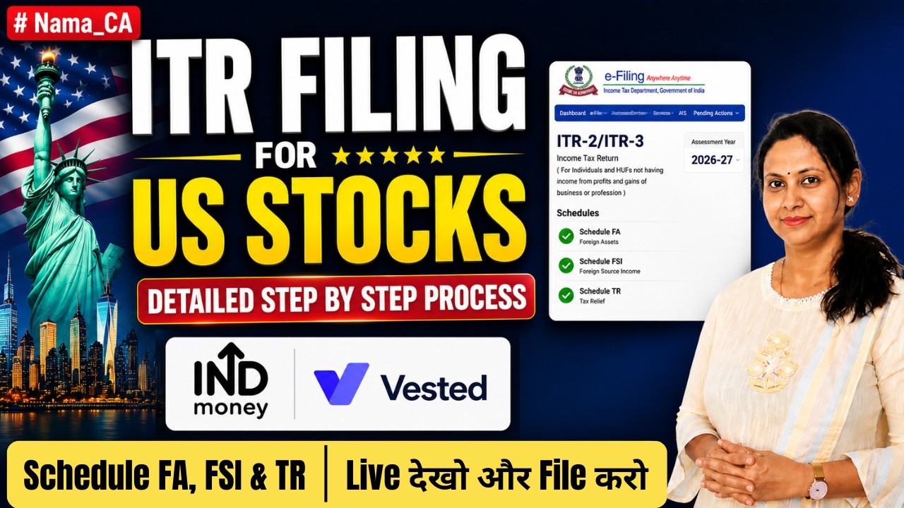 ITR Filing for US Stocks | How to File ITR For Foreign Stocks - Foreign Assets | Schedule FA FSI TR