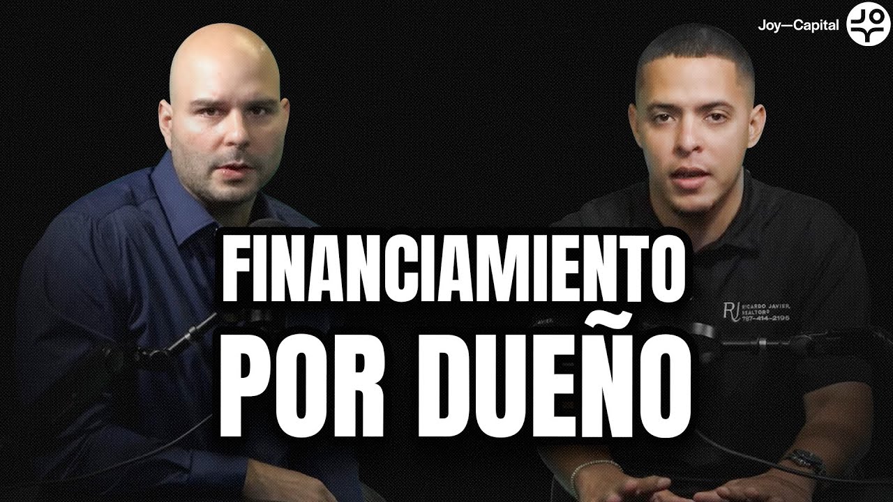 ¿Cómo Presentar Financiamiento Por Dueño A Corredores de Bienes Raíces Puerto Rico?