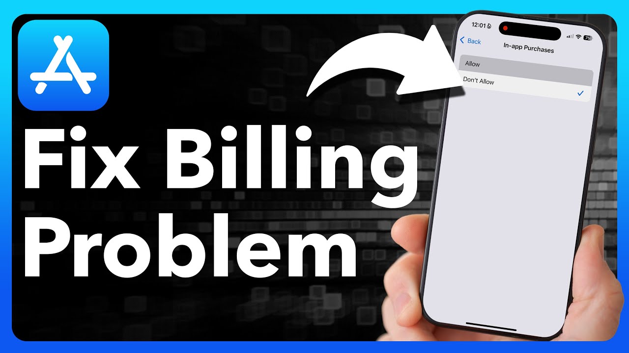How To Fix App Store Billing Problem