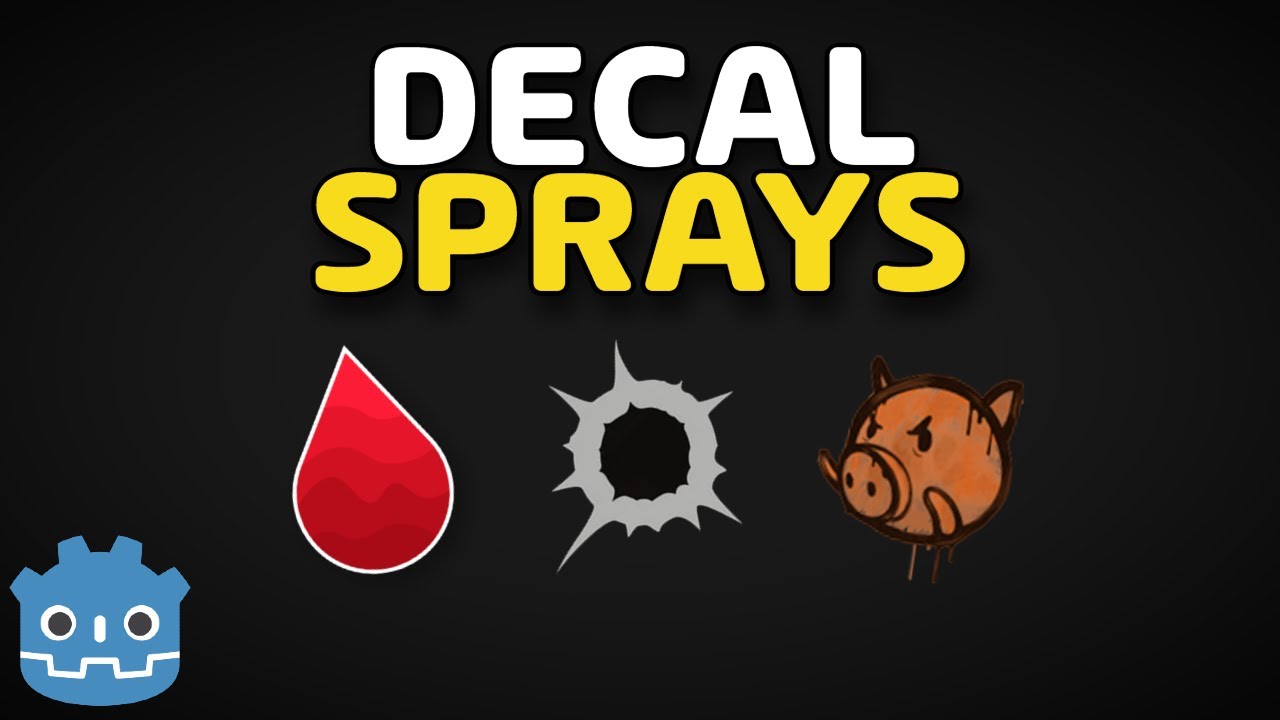 Decal Sprays - Godot 4.3 Tutorial