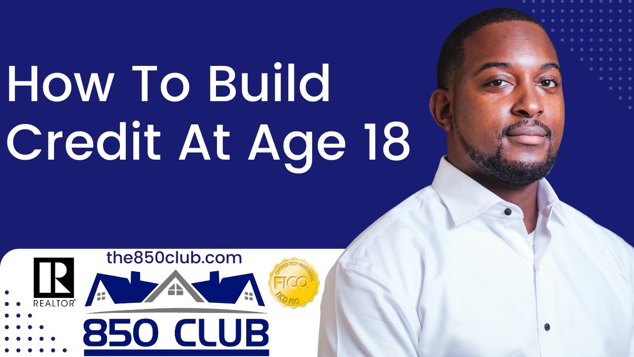 How To Start Building Credit At Age 18