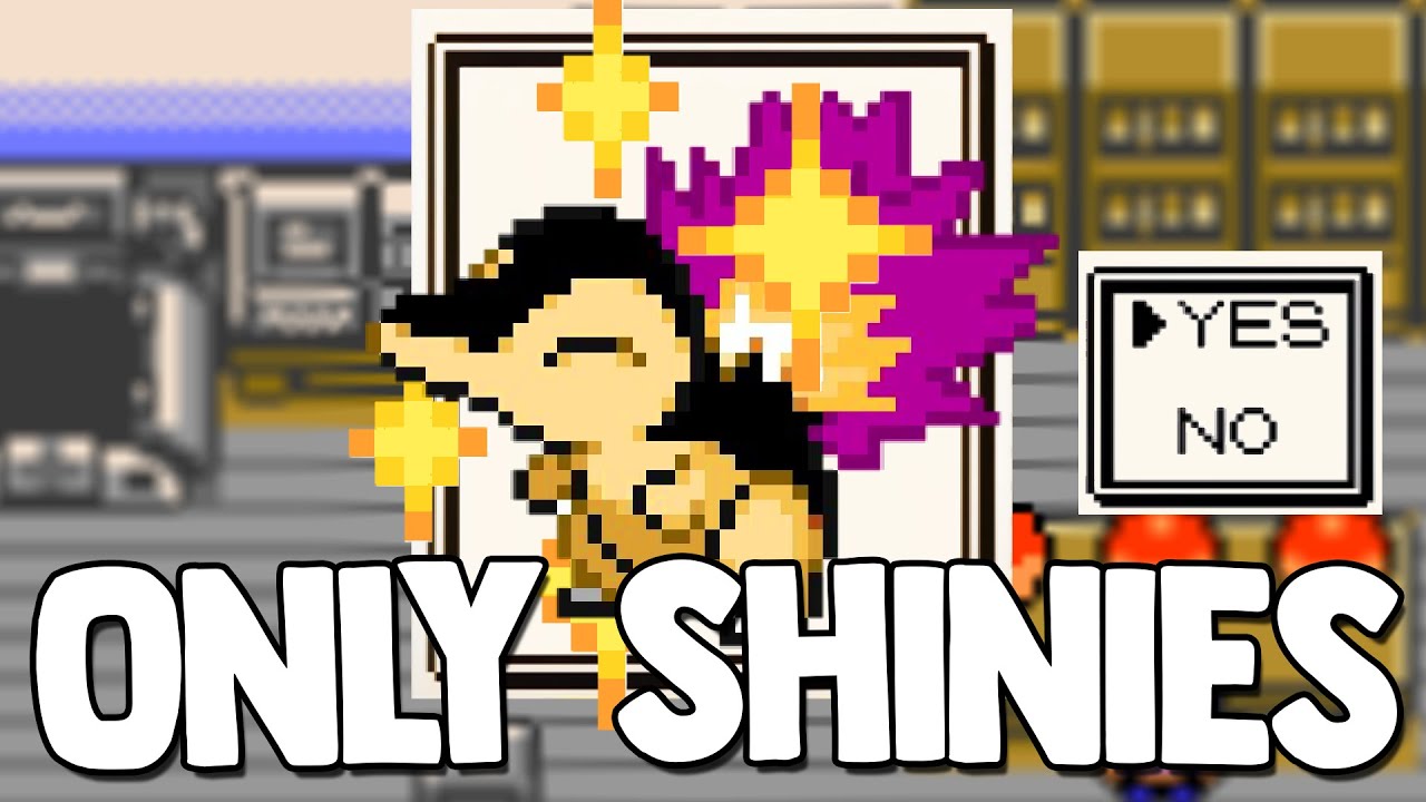 Pokemon Crystal but I can only use SHINIES
