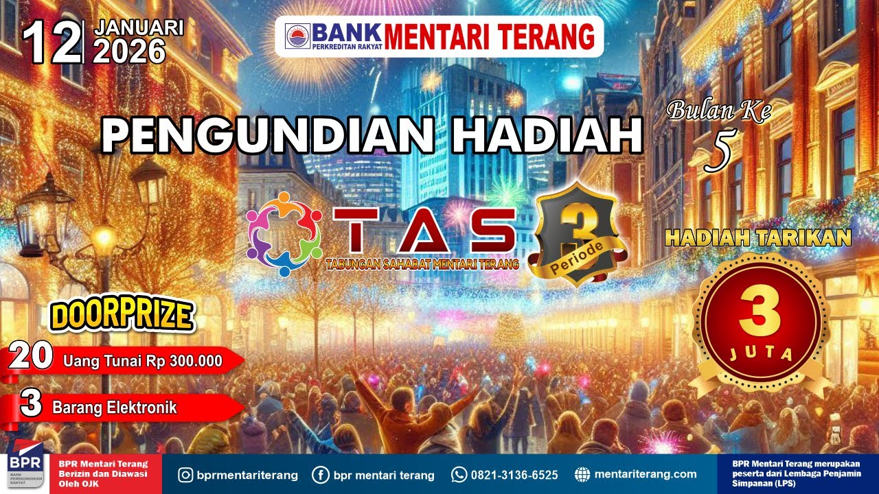 UNDIAN TABUNGAN SAHABAT MENTARI TERANG ( TAS ) PERIODE KE 3 BULAN KE 5