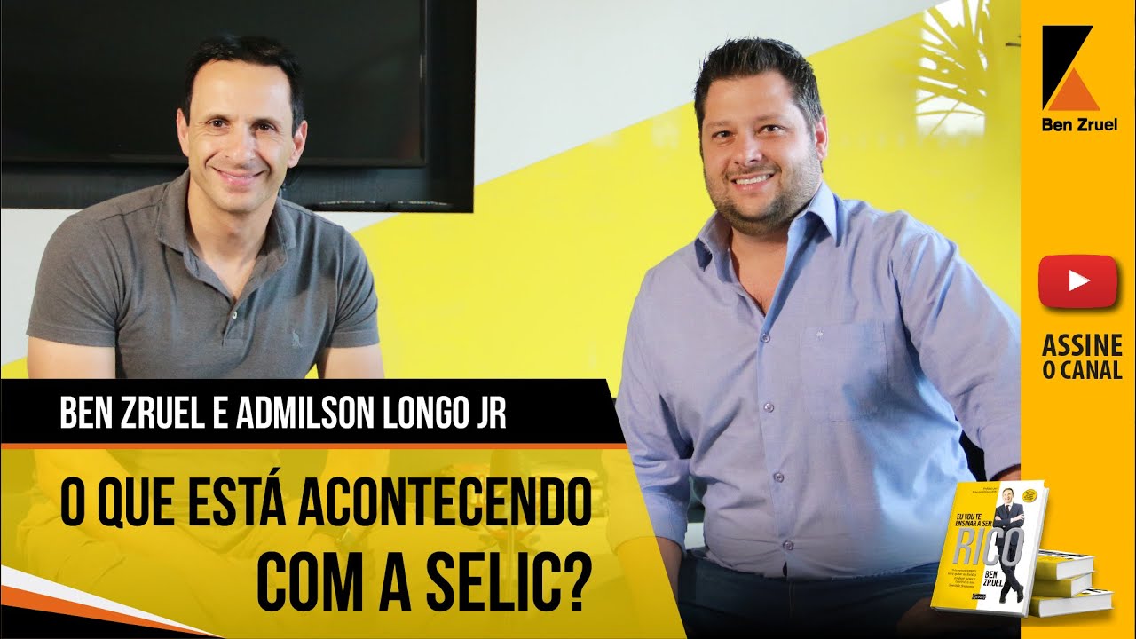 Selic está dando prejuízo! O que está acontecendo com a Selic? Com Ben Zruel e Admilson Longo