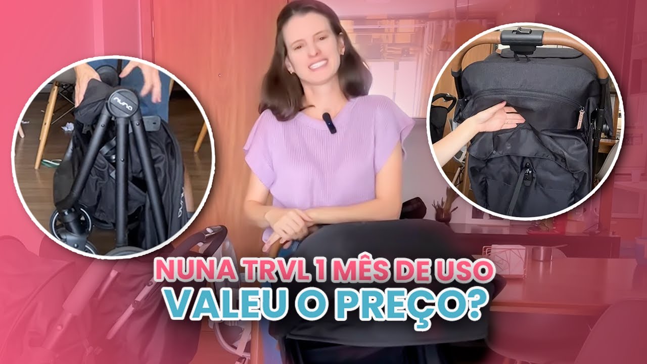 Carrinho NUNA TRVL Vale o preço? - Review completa!