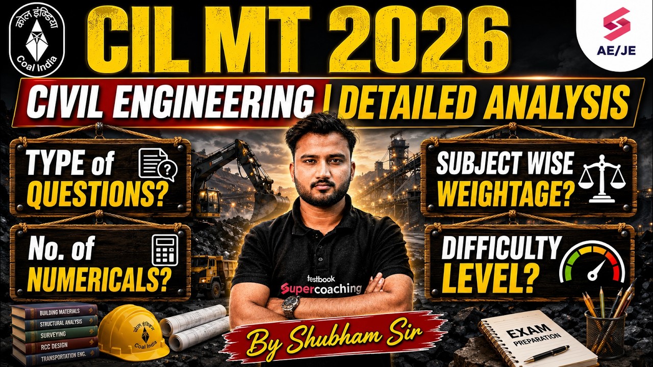 Coal India Recruitment 2026 | CIL MT Civil Syllabus | CIL MT Civil Preparation Strategy| Shubham Sir