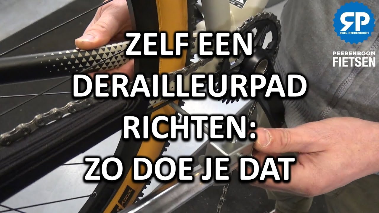 ZELF EEN DERAILLEURPAD RICHTEN, ZO DOE JE DAT