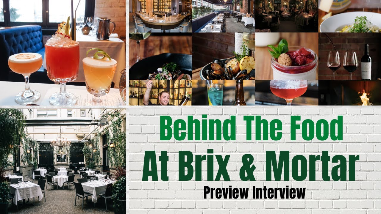 Behind The Food at Brix & Mortar