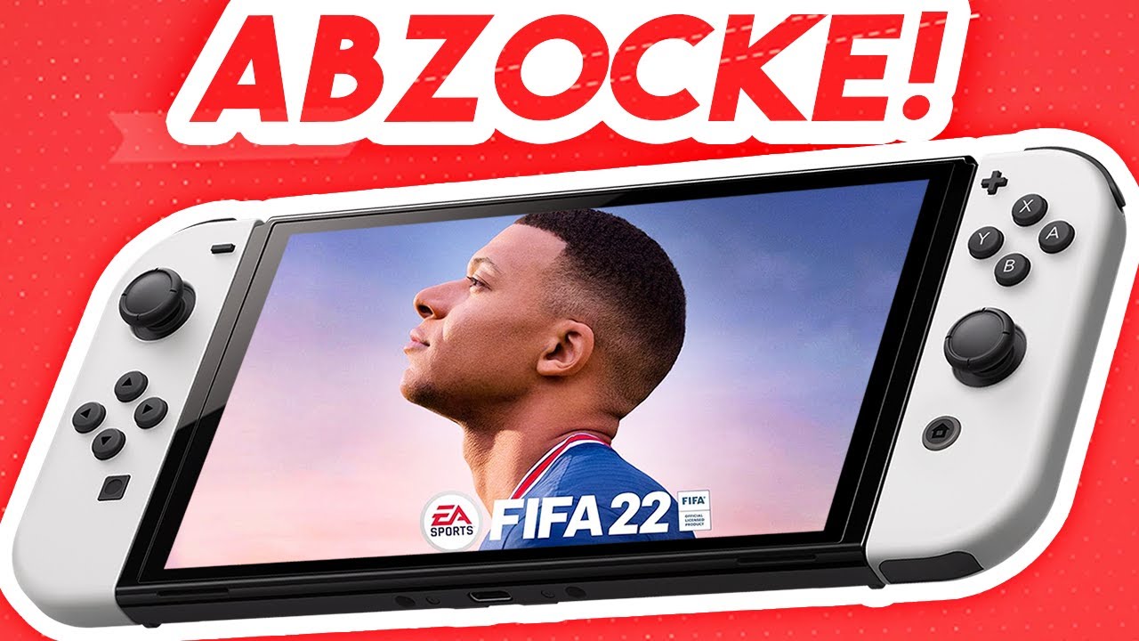 Kauft NICHT FIFA 22 für Nintendo Switch - Legacy Edition absolute Geldverschwendung?