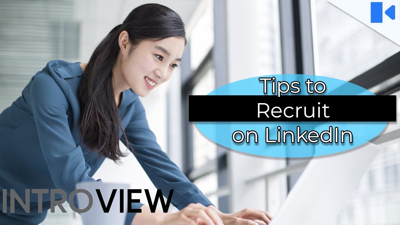 Social Recruiting Strategies | LinkedIn Recruiting Best Practices