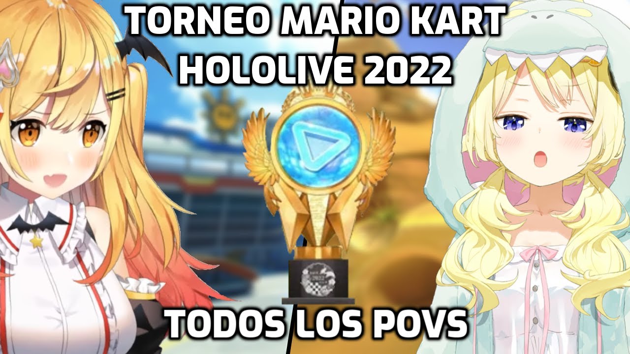 TORNEO MARIO KART HOLOLIVE 2022 [MEGACOMPILACIÓN]