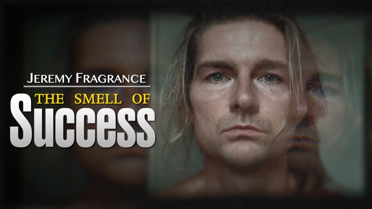 Jeremy Fragrance: The Smell of Success