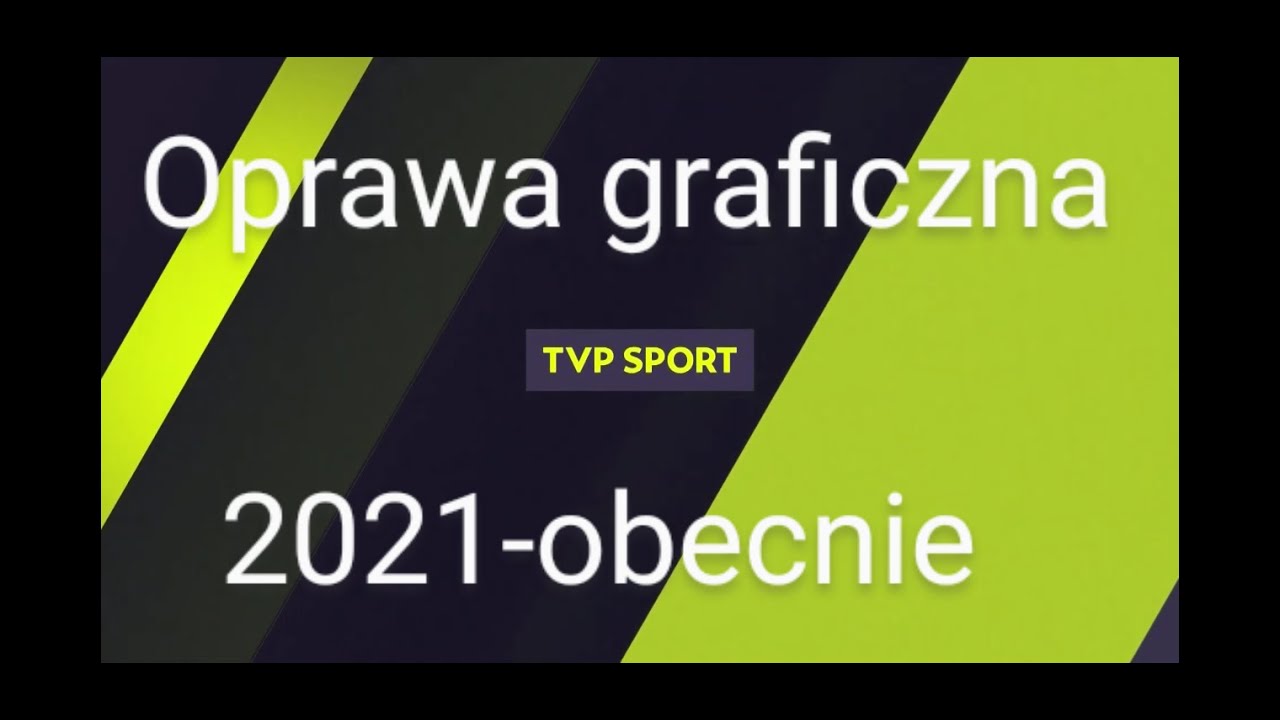 TVP Sport - oprawa graficzna (11.06.2021-obecnie)