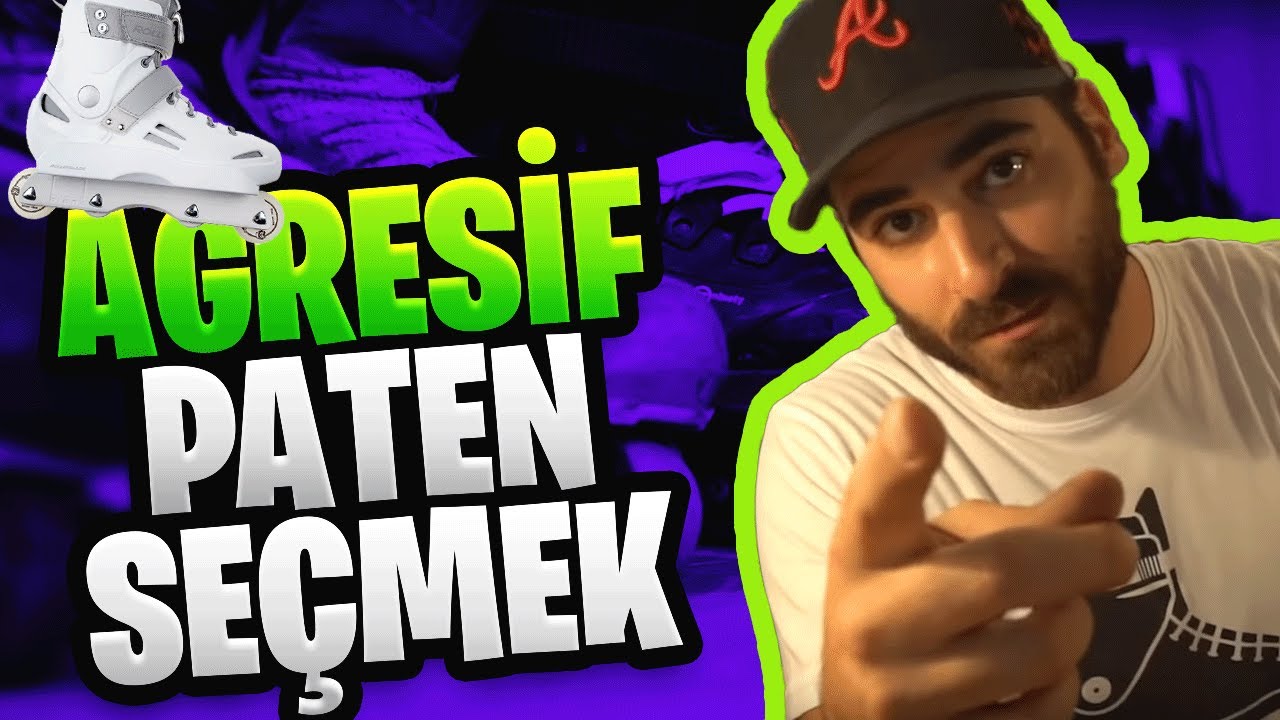 Agresif Paten Nasıl Seçilir  (Karar Sizin!)