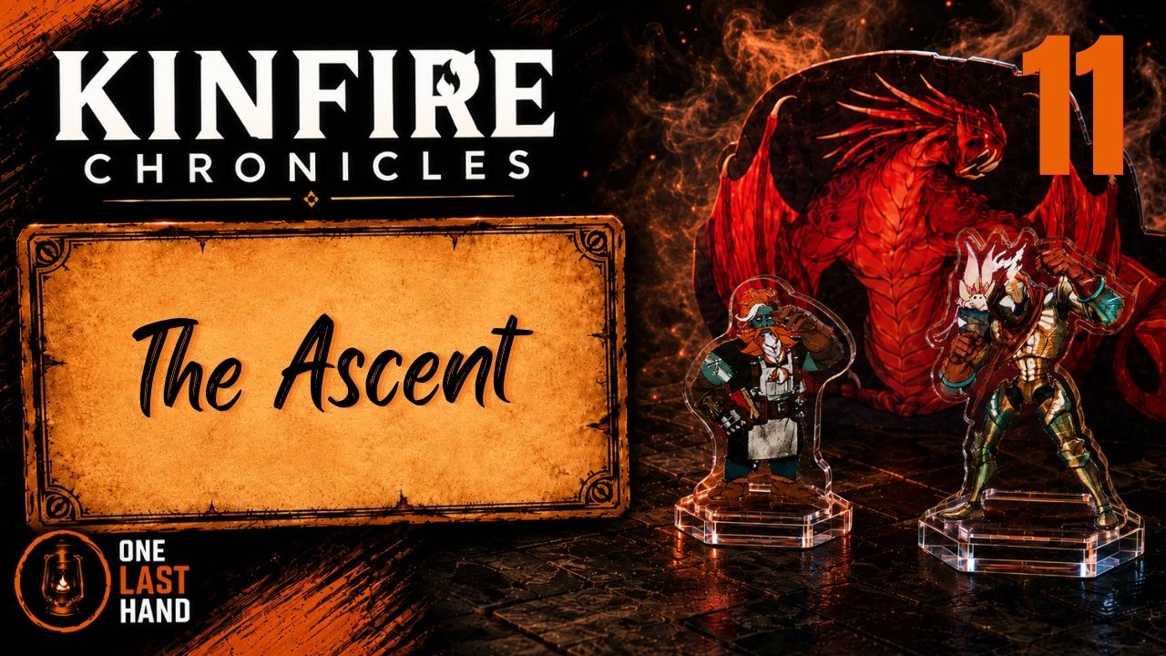 Kinfire Chronicles: Night’s Fall Ep.11 — The Ascent | Full Campaign Playthrough