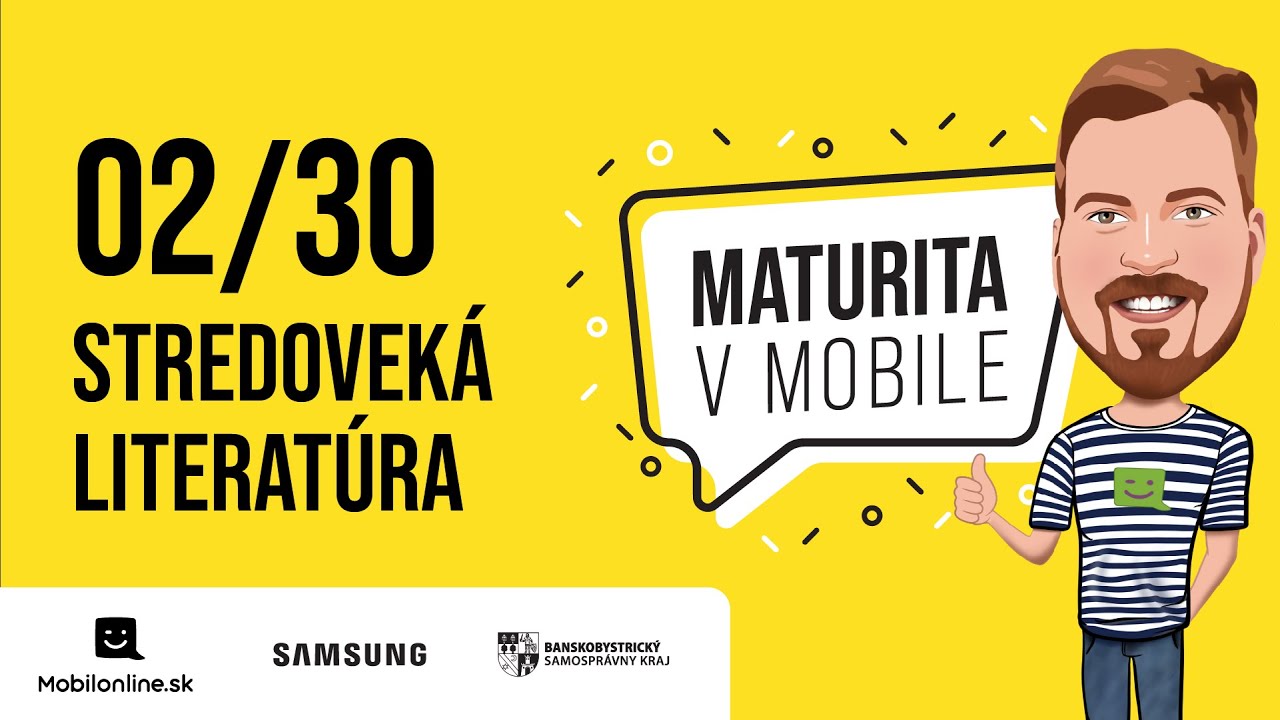 Maturita v Mobile - 02/30 STREDOVEKÁ LITERATÚRA