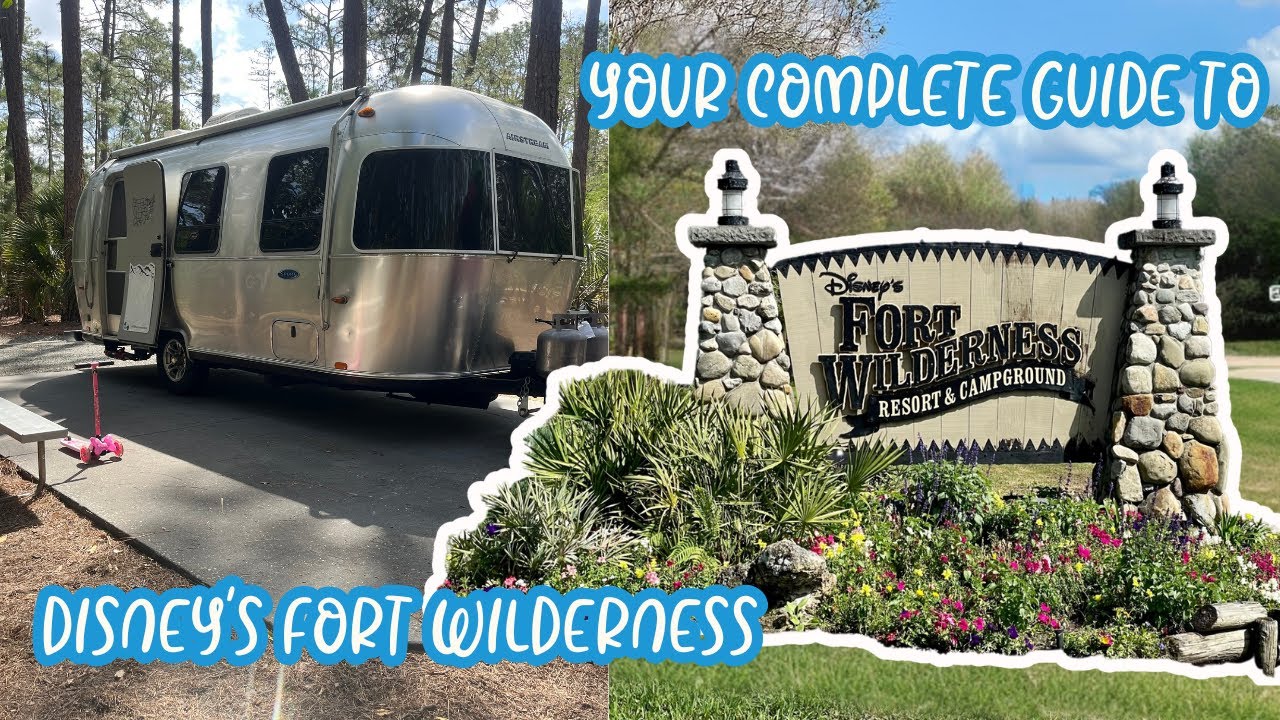 Your Complete Guide To Staying At Disney's Fort Wilderness Campground & Full Tour #disney