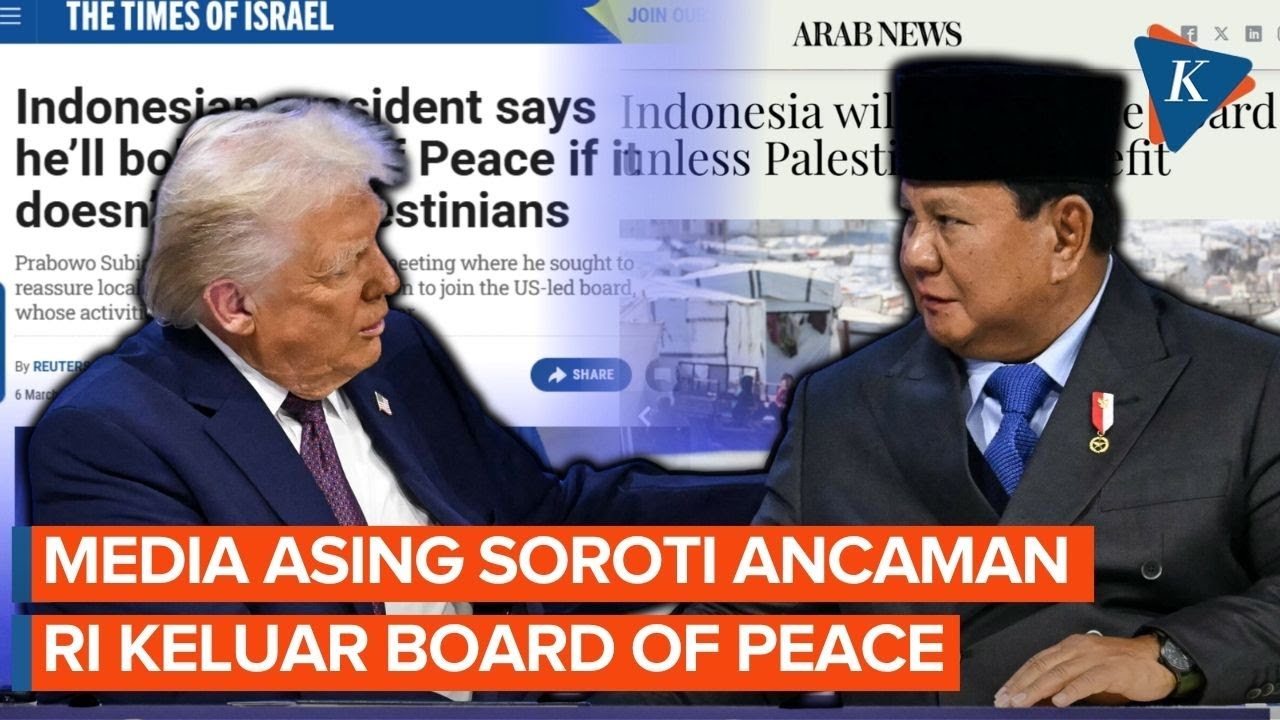 Media Asing Soroti Ancaman Indonesia Keluar dari Board of Peace