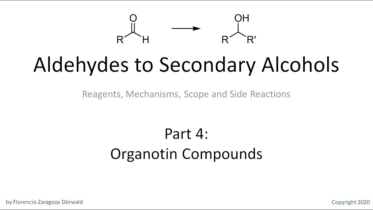 Aldehydes to Secondary Alcohols, Part 4: Organotin Compounds
