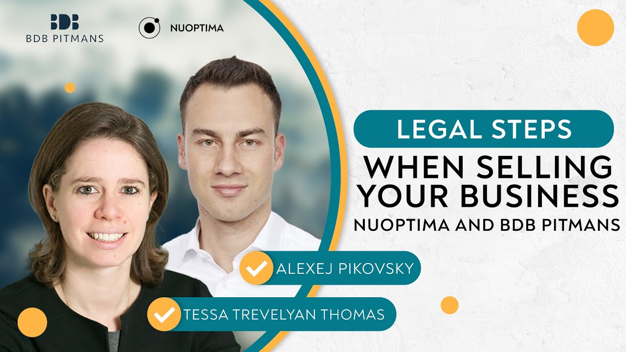Legal steps when selling your business - NUOPTIMA and BDB Pitmans