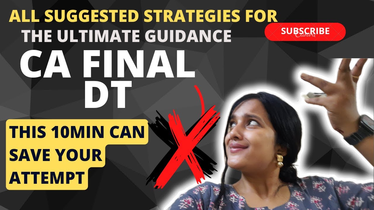 The Ultimate Guidance for CA Final DT| Combing all suggested strategies I received| Isha Verma