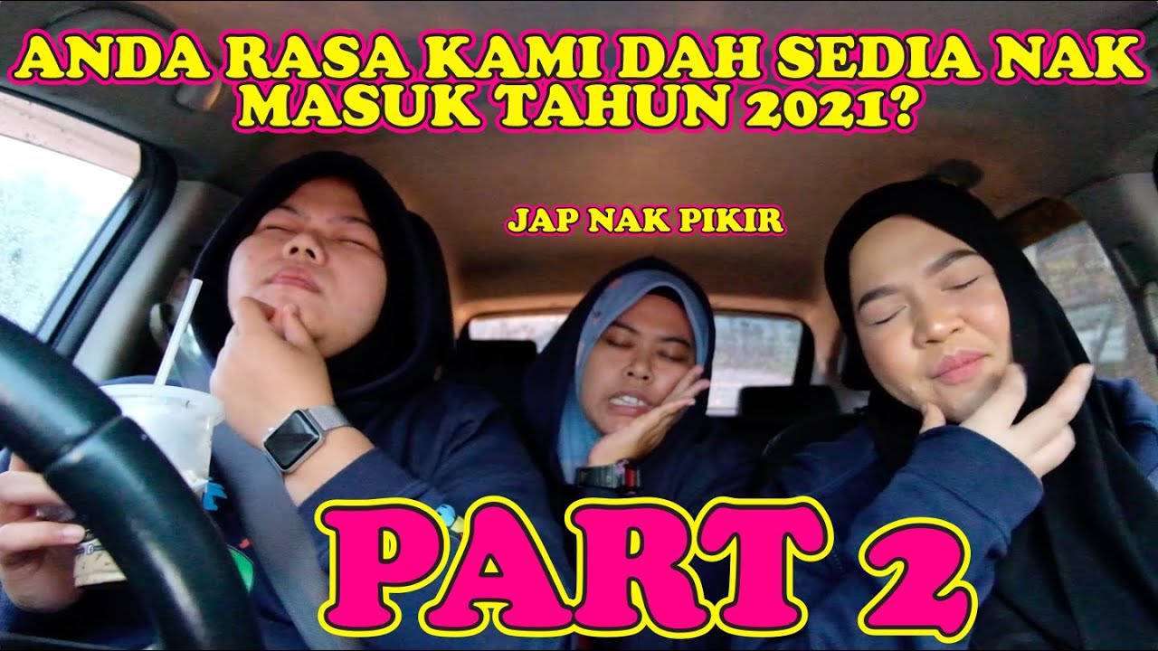 MENGAHVLOG: END OF 2020 PART 2