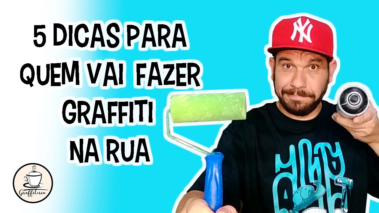 5 dicas para quem vai fazer graffiti na rua