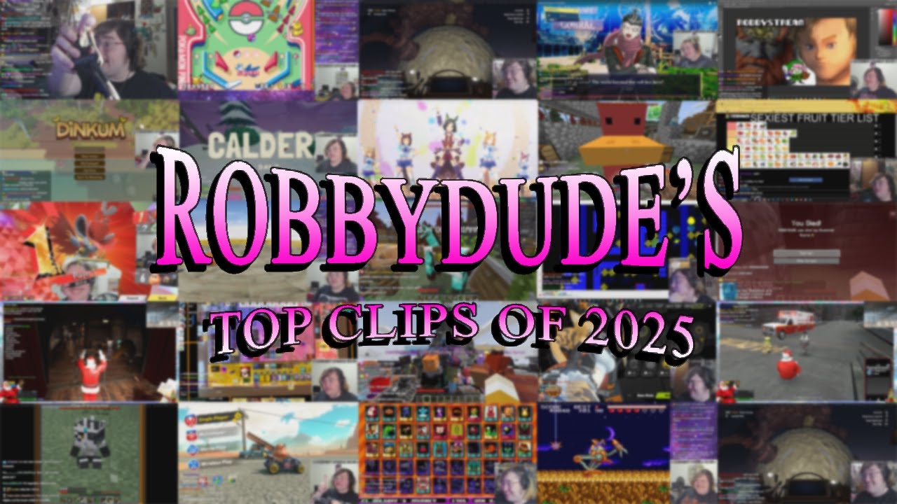 ROBBYDUDE'S TOP CLIPS OF 2025