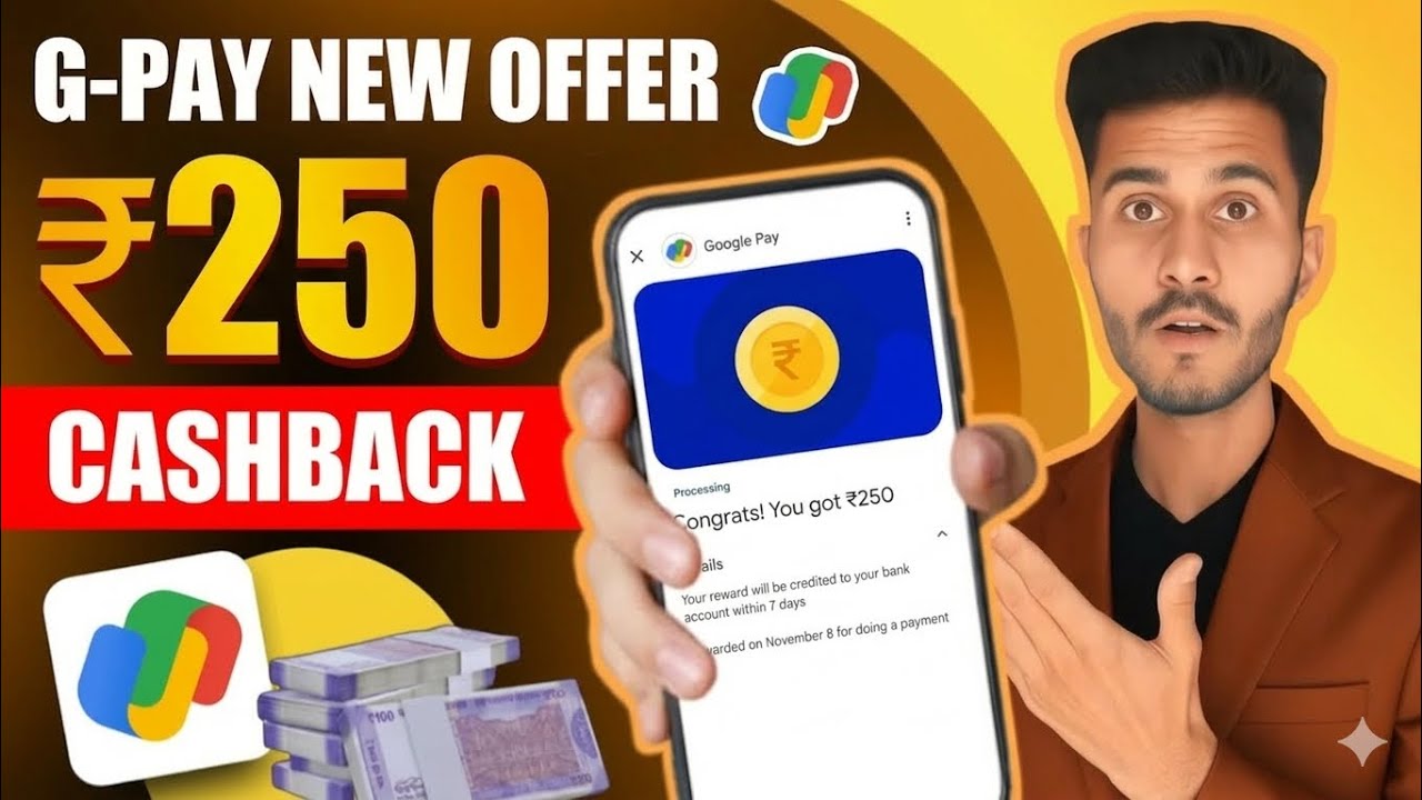 Google Pay New Offer 😮 | Earn ₹250 Cashback | Gpay New Offer | Gpay Cashback Trick