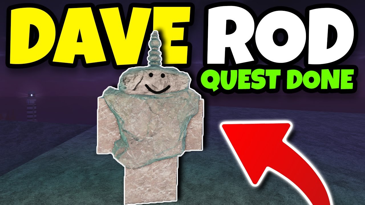 The SECRET DAVE ROD Quest COMPLETED In Fisch Roblox!