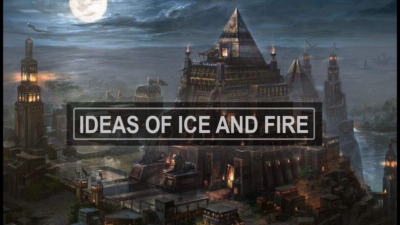 ASOIAF Theories: The City of Sorcerers | The Other Valyria