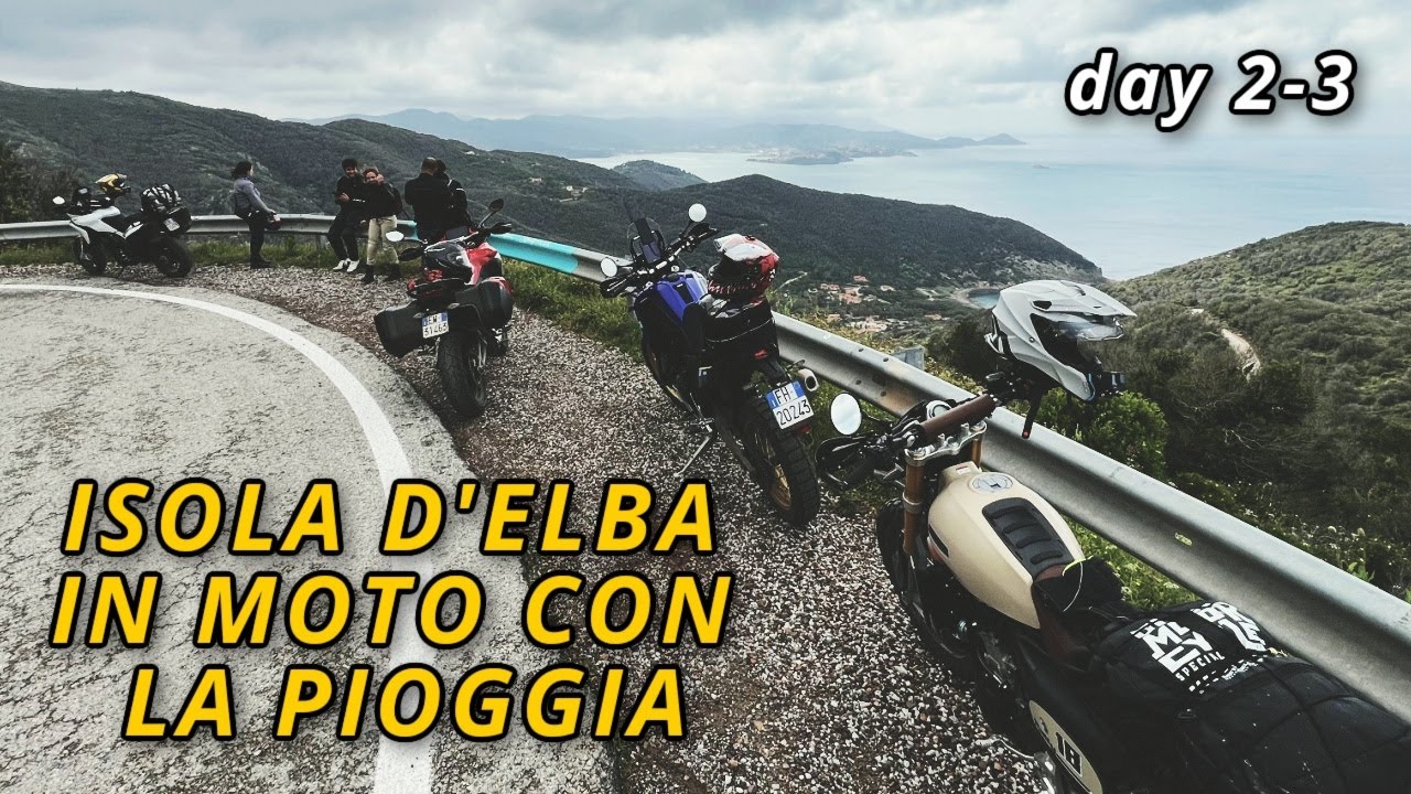 ABBIAMO BECCATO L'ALLUVIONE ALL'ISOLA D'ELBA IN MOTO