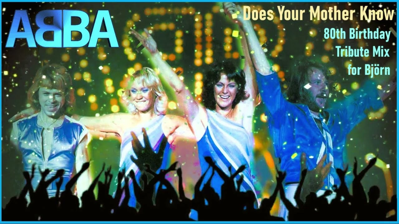 ABBA - Does Your Mother Know [80th Birthday Tribute Mix for Björn]
