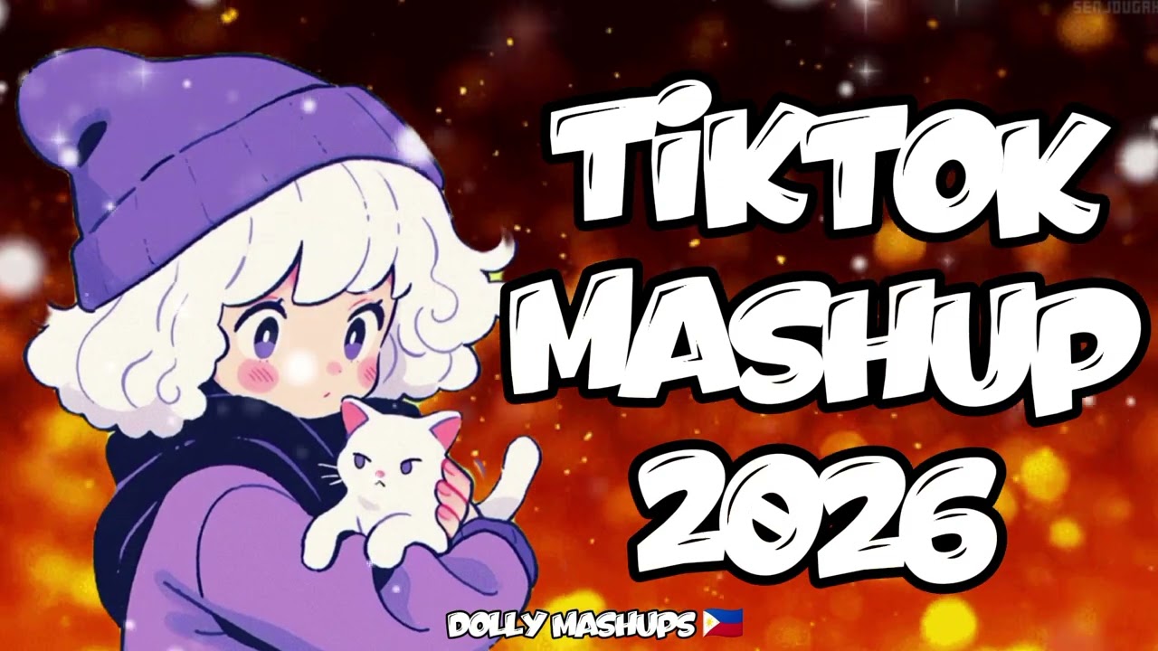 New Tiktok Mashup 2026 Philippines 🫶