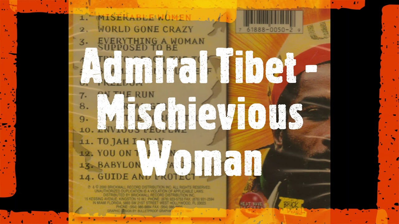 Admiral Tibet - Mischievious Woman