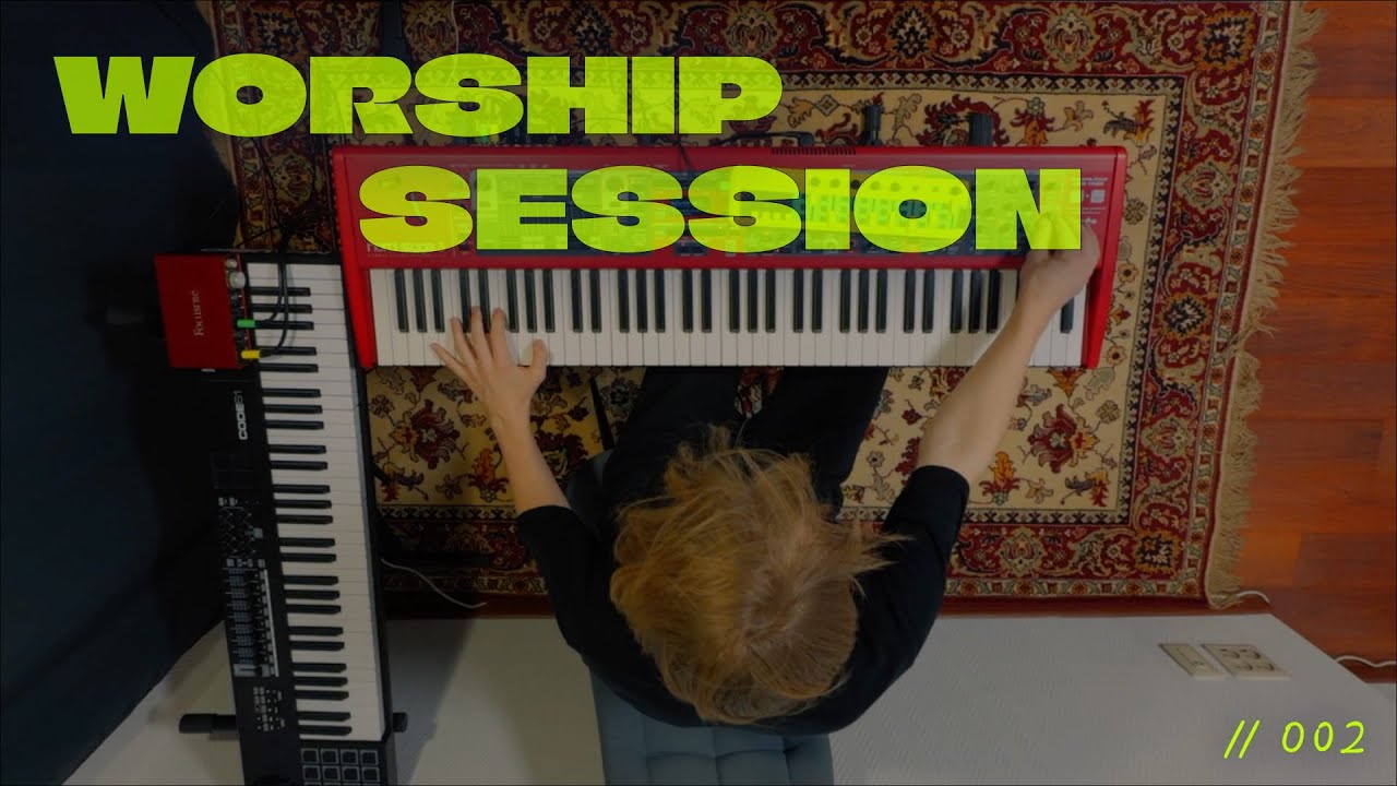 worship session // 002